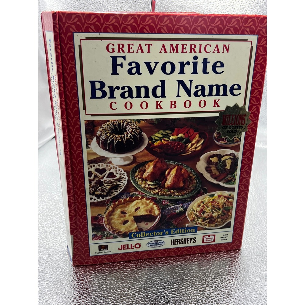 Great‎ American Favorite Brand Name Cookbook Collector's Edition Hardcover 1993